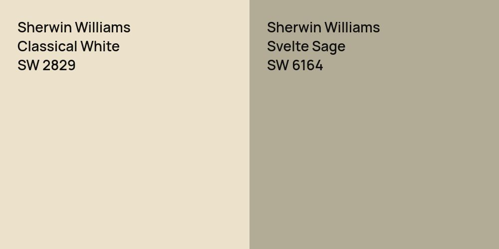 Sherwin Williams Classical White vs. Sherwin Williams Svelte Sage