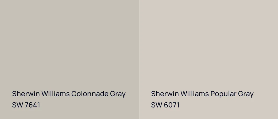Sherwin Williams Colonnade Gray SW 7641 vs Sherwin Williams Popular Gray SW 6071