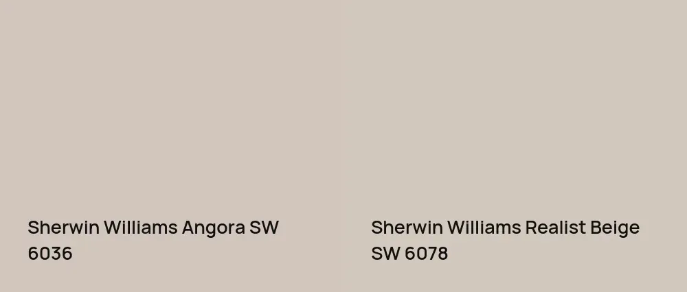 Sherwin Williams Angora SW 6036 vs Sherwin Williams Realist Beige SW 6078