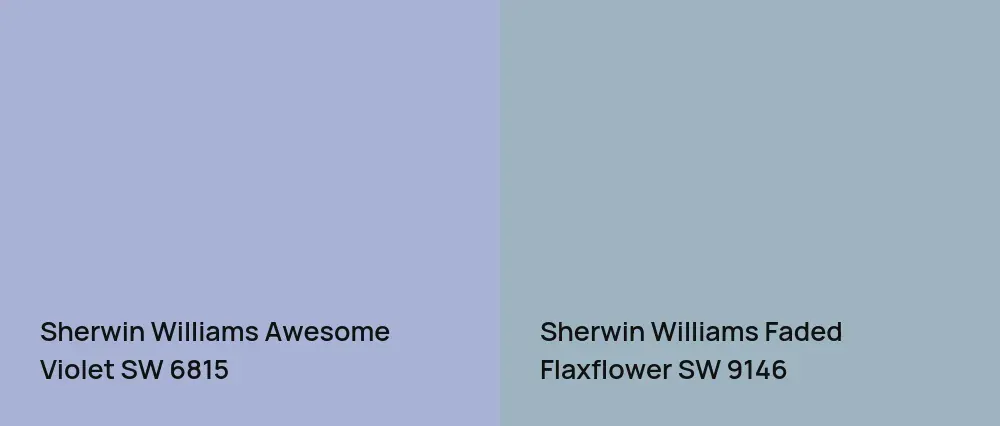 Sherwin Williams Awesome Violet SW 6815 vs Sherwin Williams Faded Flaxflower SW 9146