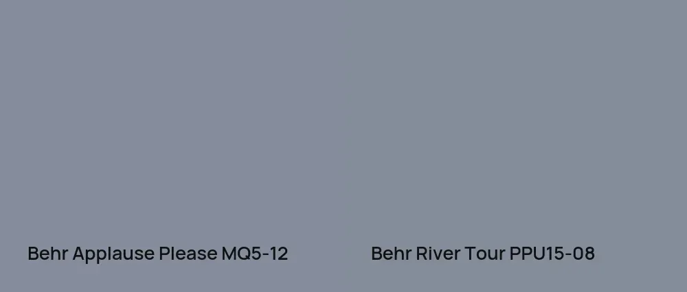 Behr Applause Please MQ5-12 vs Behr River Tour PPU15-08