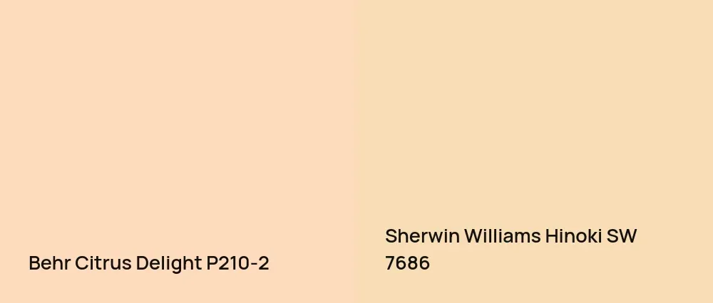 Behr Citrus Delight P210-2 vs Sherwin Williams Hinoki SW 7686