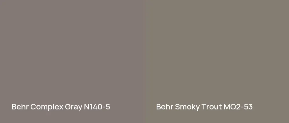 Behr Complex Gray N140-5 vs Behr Smoky Trout MQ2-53