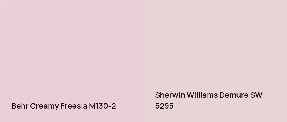 Behr Creamy Freesia M130-2 vs Sherwin Williams Demure SW 6295