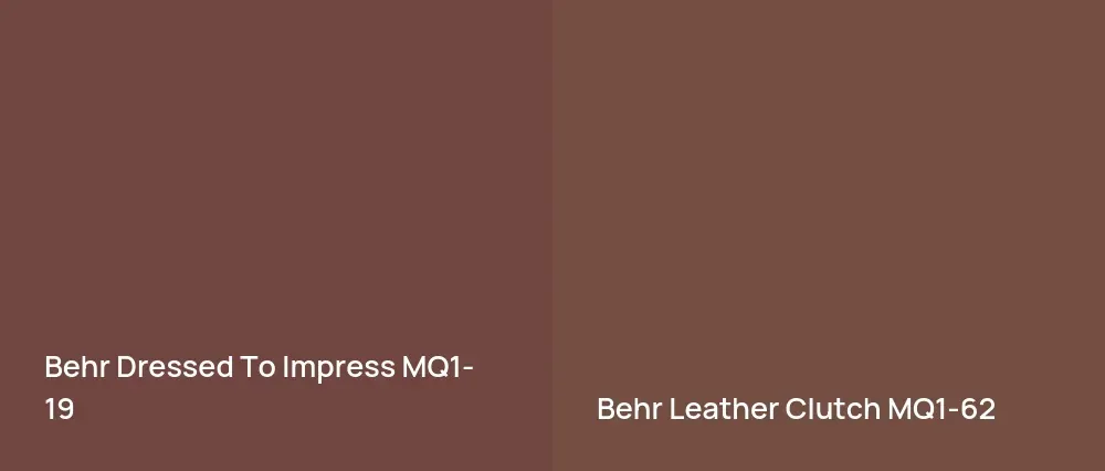 Behr Dressed To Impress MQ1-19 vs Behr Leather Clutch MQ1-62