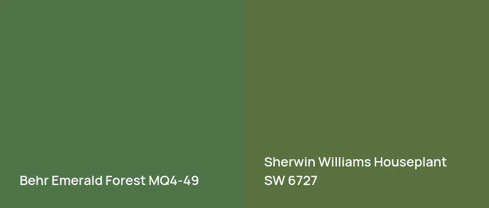 Behr Emerald Forest MQ4-49 vs Sherwin Williams Houseplant SW 6727