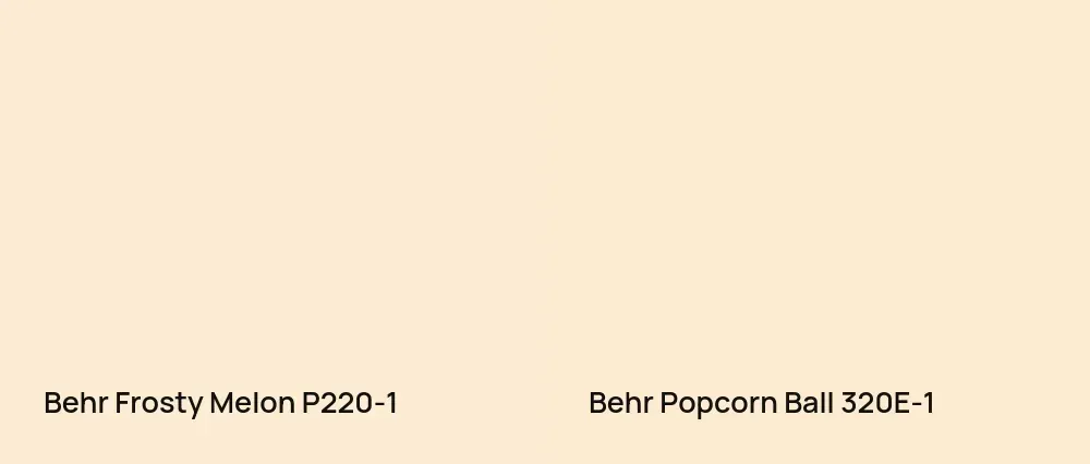 Behr Frosty Melon P220-1 vs Behr Popcorn Ball 320E-1