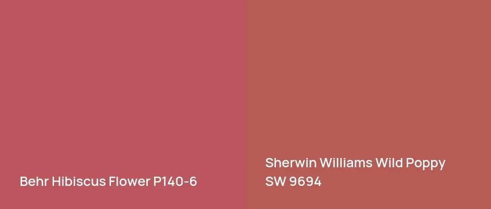 Behr Hibiscus Flower P140-6 vs Sherwin Williams Wild Poppy SW 9694