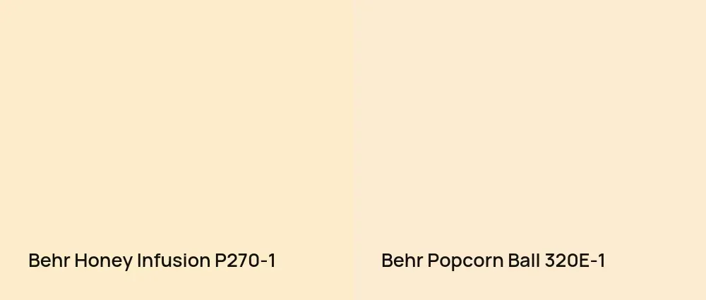 Behr Honey Infusion P270-1 vs Behr Popcorn Ball 320E-1