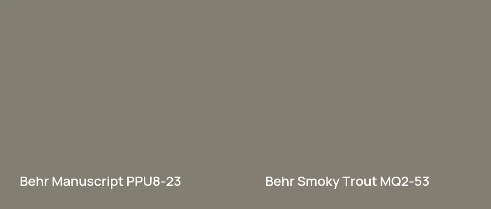 Behr Manuscript PPU8-23 vs Behr Smoky Trout MQ2-53