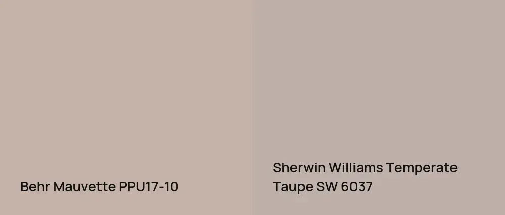 Behr Mauvette PPU17-10 vs Sherwin Williams Temperate Taupe SW 6037