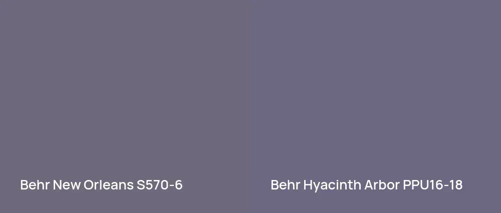 Behr New Orleans S570-6 vs Behr Hyacinth Arbor PPU16-18