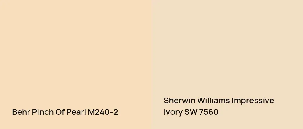 Behr Pinch Of Pearl M240-2 vs Sherwin Williams Impressive Ivory SW 7560