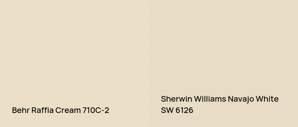 Behr Raffia Cream 710C-2 vs Sherwin Williams Navajo White SW 6126