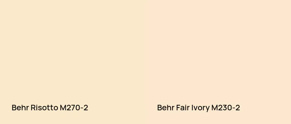 Behr Risotto M270-2 vs Behr Fair Ivory M230-2