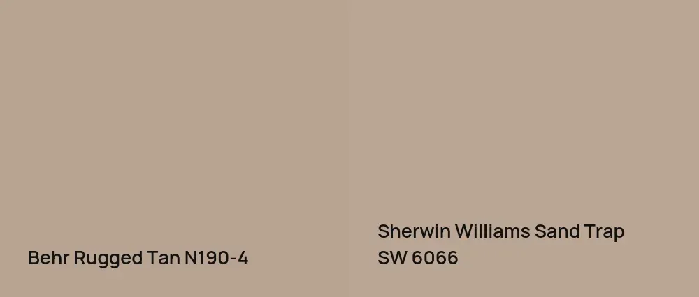 Behr Rugged Tan N190-4 vs Sherwin Williams Sand Trap SW 6066