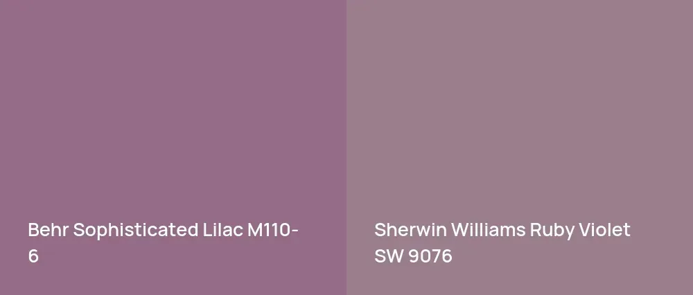 Behr Sophisticated Lilac M110-6 vs Sherwin Williams Ruby Violet SW 9076