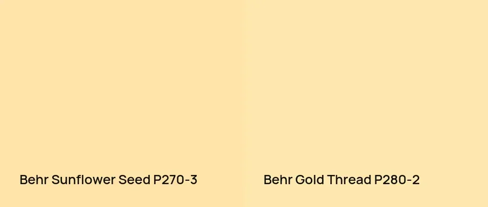 Behr Sunflower Seed P270-3 vs Behr Gold Thread P280-2
