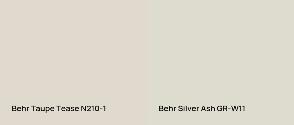 Behr Taupe Tease N210-1 vs Behr Silver Ash GR-W11