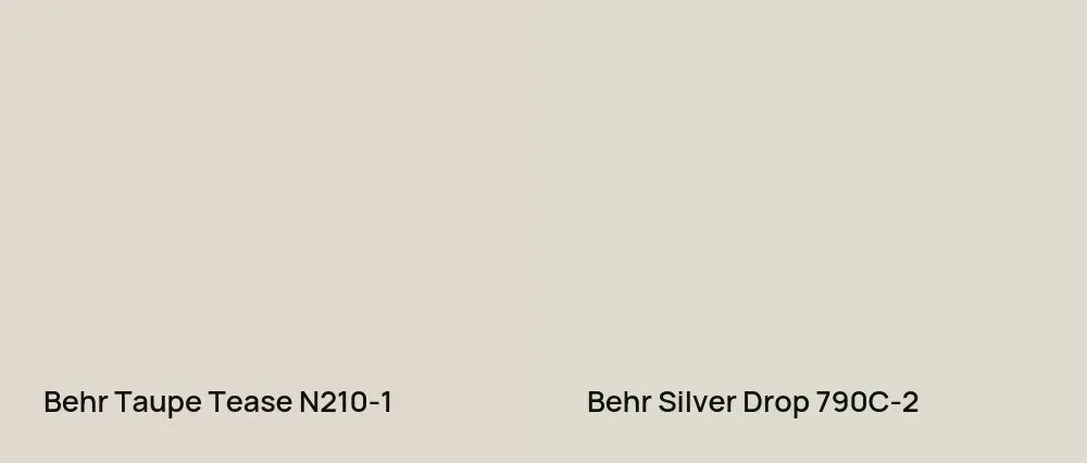 Behr Taupe Tease N210-1 vs Behr Silver Drop 790C-2