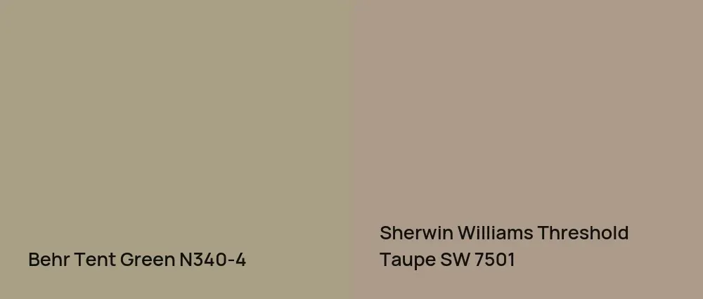 Behr Tent Green N340-4 vs Sherwin Williams Threshold Taupe SW 7501