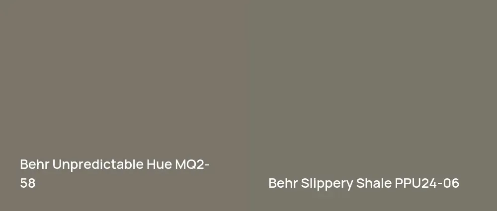 Behr Unpredictable Hue MQ2-58 vs Behr Slippery Shale PPU24-06