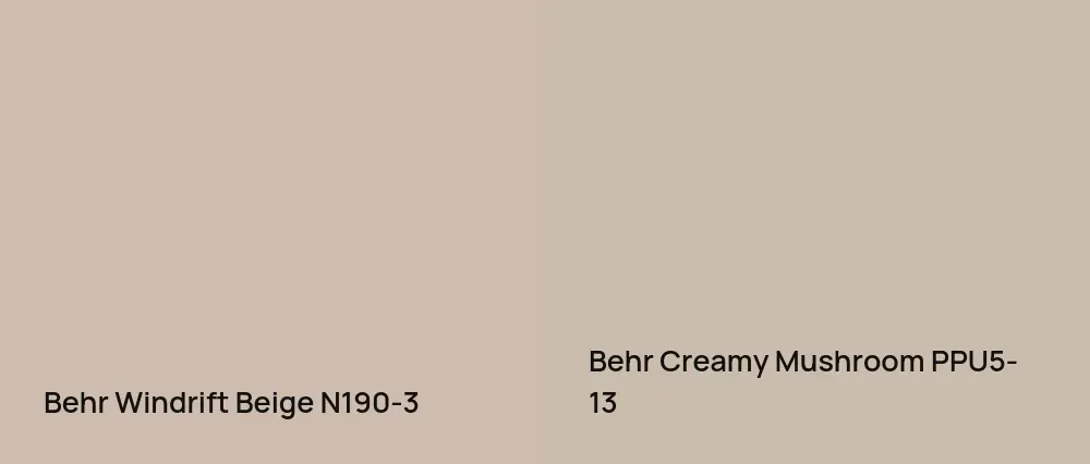 Behr Windrift Beige N190-3 vs Behr Creamy Mushroom PPU5-13