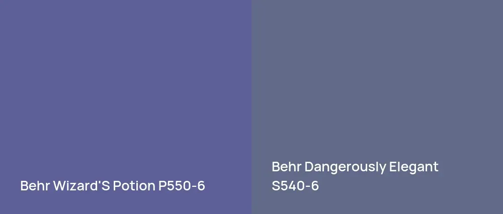 Behr Wizard'S Potion P550-6 vs Behr Dangerously Elegant S540-6