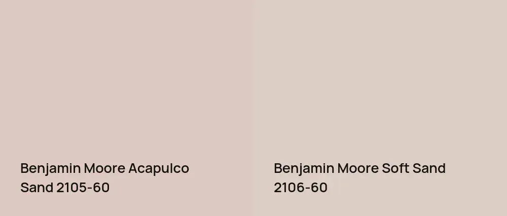Benjamin Moore Acapulco Sand 2105-60 vs Benjamin Moore Soft Sand 2106-60