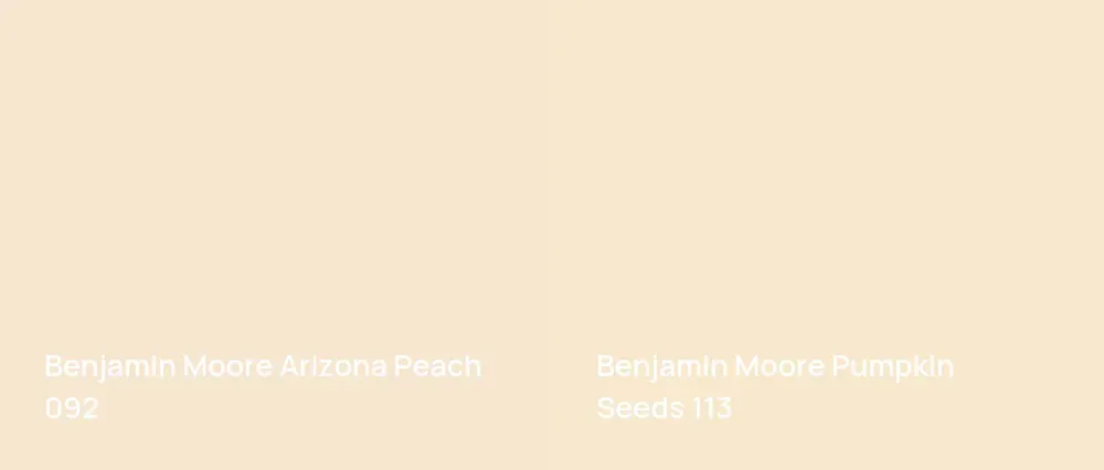 Benjamin Moore Arizona Peach 092 vs Benjamin Moore Pumpkin Seeds 113