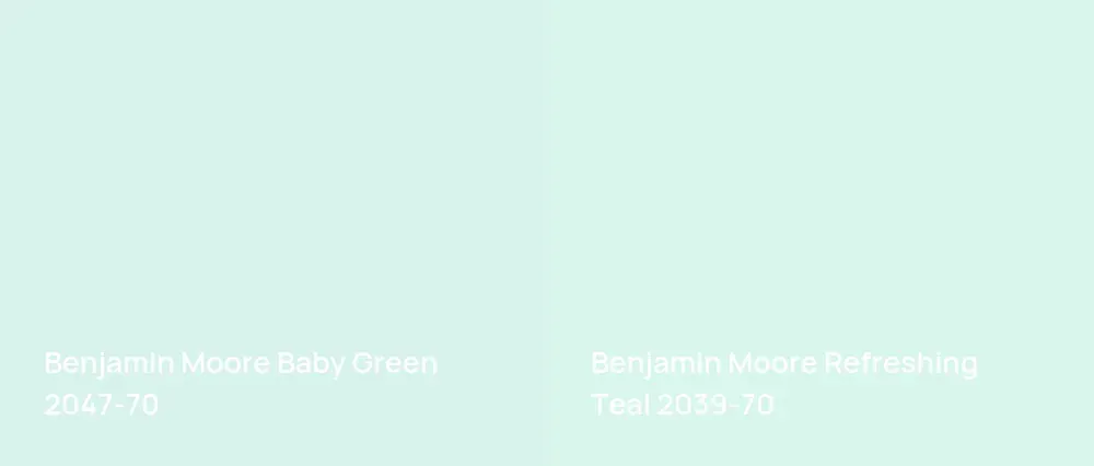 Benjamin Moore Baby Green 2047-70 vs Benjamin Moore Refreshing Teal 2039-70