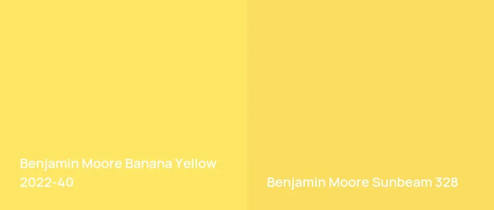 Benjamin Moore Banana Yellow 2022-40 vs Benjamin Moore Sunbeam 328