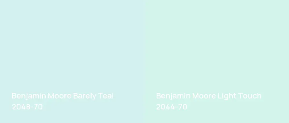 Benjamin Moore Barely Teal 2048-70 vs Benjamin Moore Light Touch 2044-70