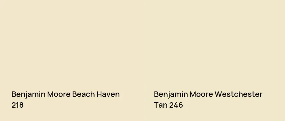 Benjamin Moore Beach Haven 218 vs Benjamin Moore Westchester Tan 246
