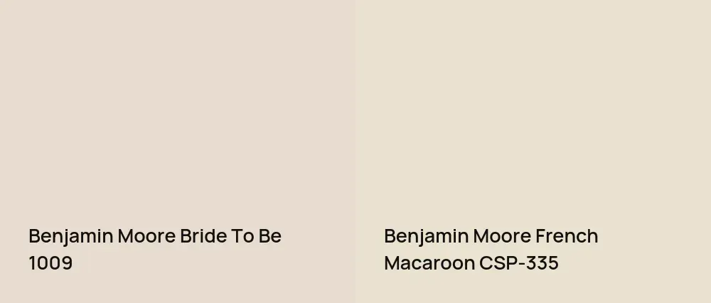 Benjamin Moore Bride To Be 1009 vs Benjamin Moore French Macaroon CSP-335