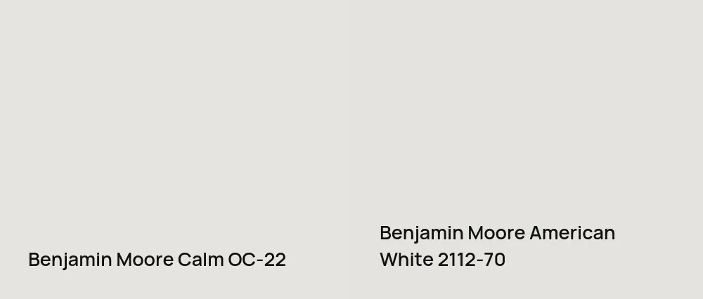 Benjamin Moore Calm OC-22 vs Benjamin Moore American White 2112-70