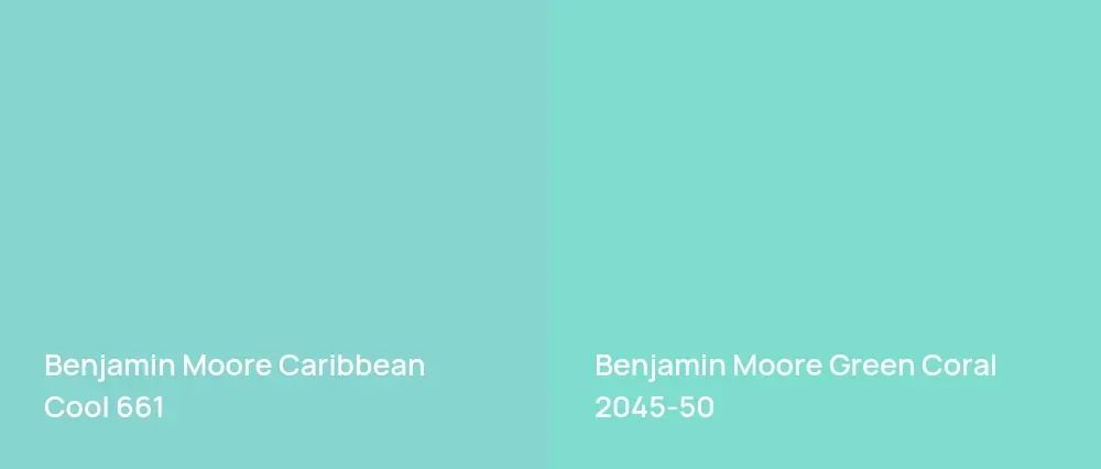 Benjamin Moore Caribbean Cool 661 vs Benjamin Moore Green Coral 2045-50