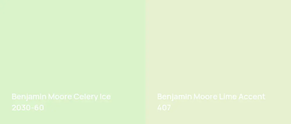 Benjamin Moore Celery Ice 2030-60 vs Benjamin Moore Lime Accent 407