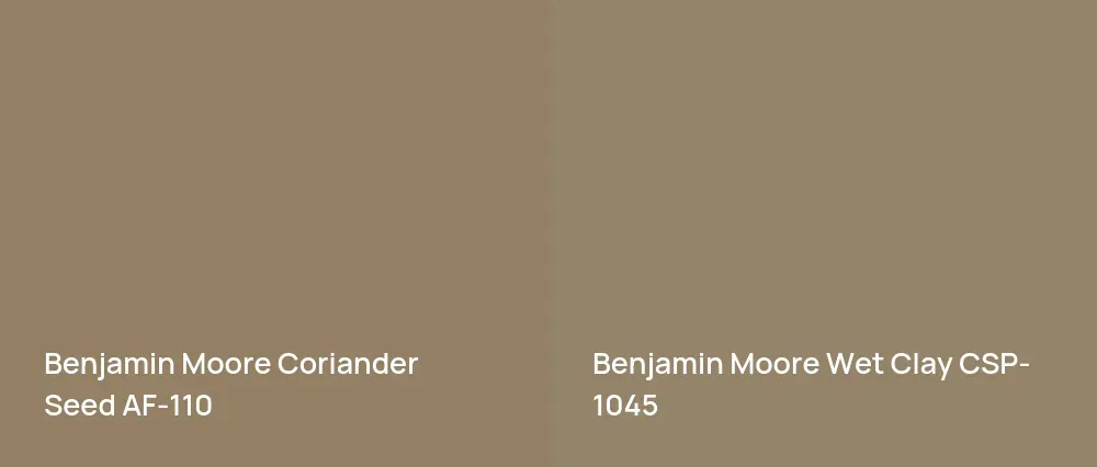Benjamin Moore Coriander Seed AF-110 vs Benjamin Moore Wet Clay CSP-1045