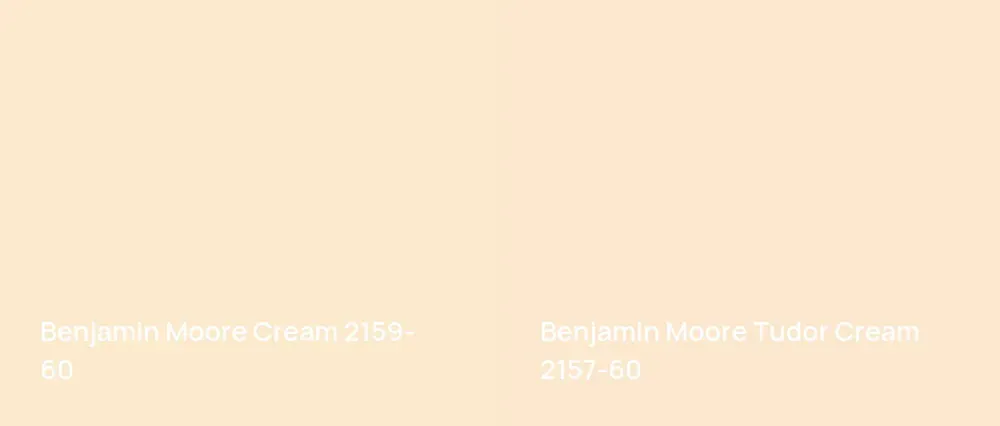 Benjamin Moore Cream 2159-60 vs Benjamin Moore Tudor Cream 2157-60
