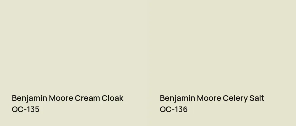 Benjamin Moore Cream Cloak OC-135 vs Benjamin Moore Celery Salt OC-136
