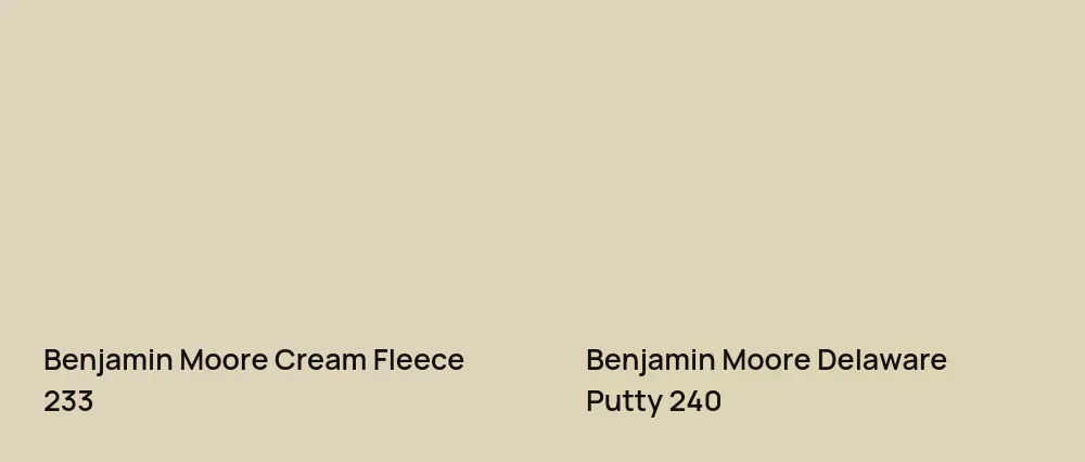 Benjamin Moore Cream Fleece 233 vs Benjamin Moore Delaware Putty 240