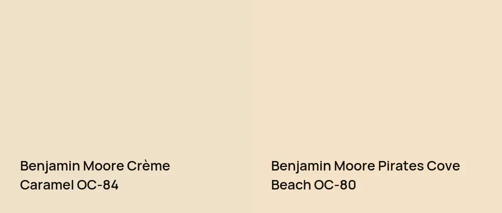 Benjamin Moore Crème Caramel OC-84 vs Benjamin Moore Pirates Cove Beach OC-80