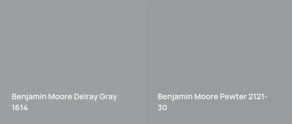 Benjamin Moore Delray Gray 1614 vs Benjamin Moore Pewter 2121-30
