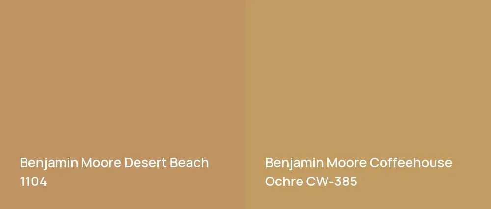 Benjamin Moore Desert Beach 1104 vs Benjamin Moore Coffeehouse Ochre CW-385