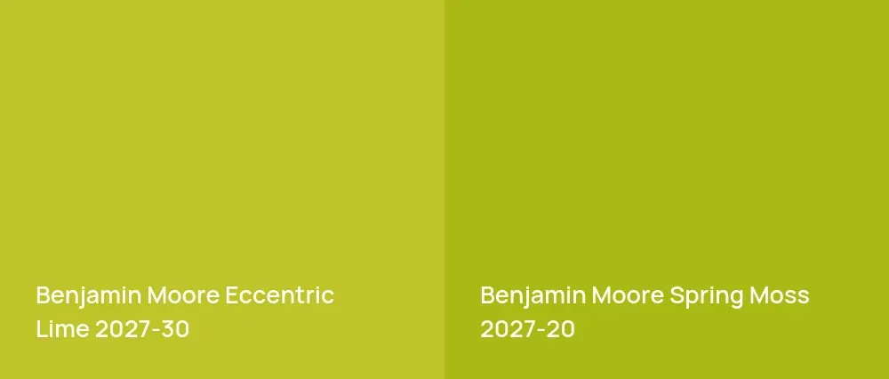 Benjamin Moore Eccentric Lime 2027-30 vs Benjamin Moore Spring Moss 2027-20