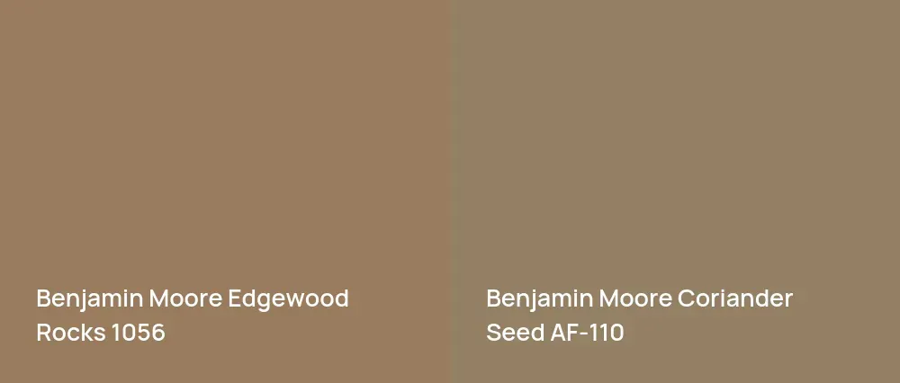 Benjamin Moore Edgewood Rocks 1056 vs Benjamin Moore Coriander Seed AF-110