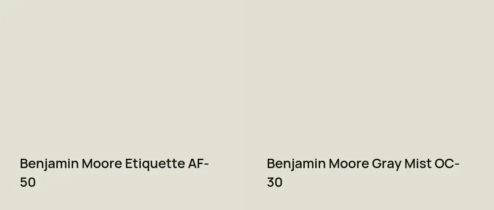 Benjamin Moore Etiquette AF-50 vs Benjamin Moore Gray Mist OC-30