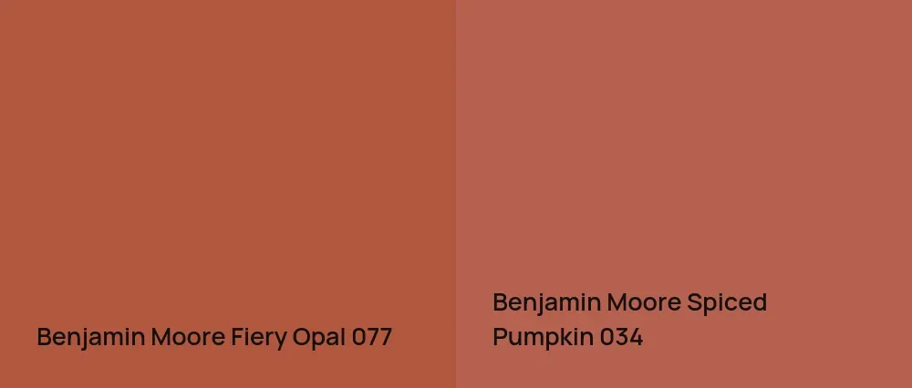 Benjamin Moore Fiery Opal 077 vs Benjamin Moore Spiced Pumpkin 034