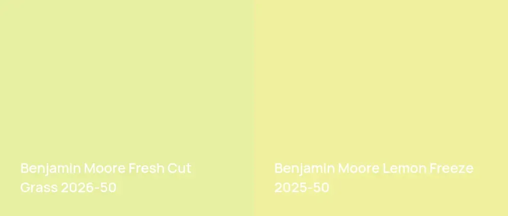 Benjamin Moore Fresh Cut Grass 2026-50 vs Benjamin Moore Lemon Freeze 2025-50